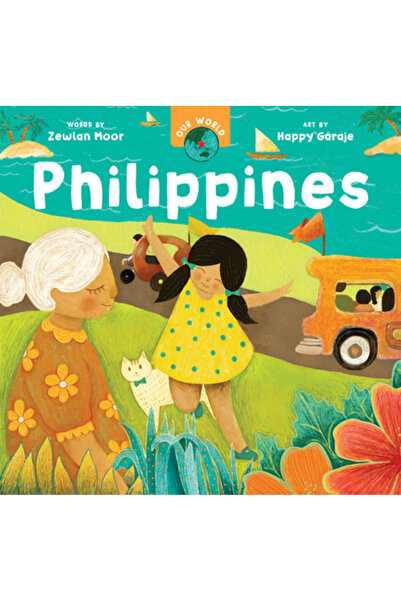 BAREFOOT BOOKS Lumea noastră: Filipine