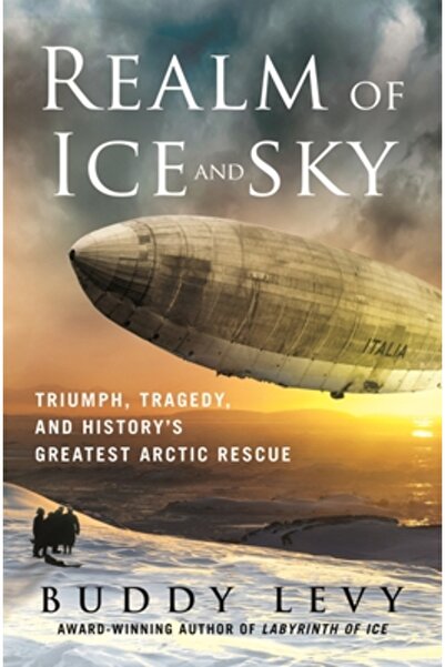 St Martins Pr Tărâmul Gheții și Cerului: Triumf, Tragedie și cea mai mare salvare arctică din istorie