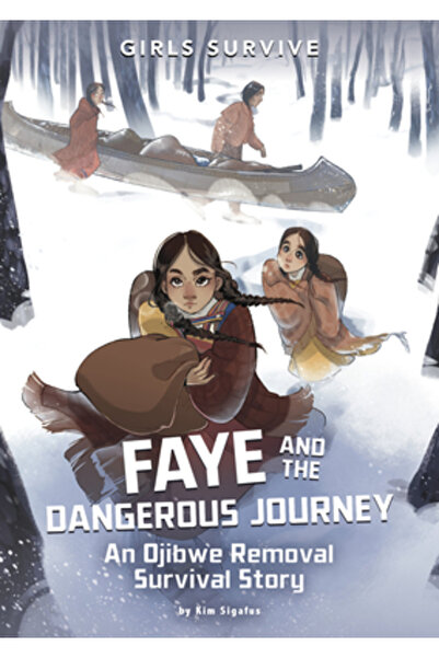 Stone Arch Books Faye și călătoria periculoasă: o poveste de supraviețuire pe...