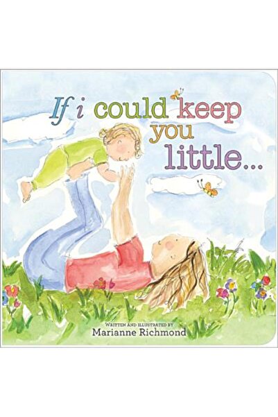 Sourcebooks Jabberwocky If I Could Keep You Little