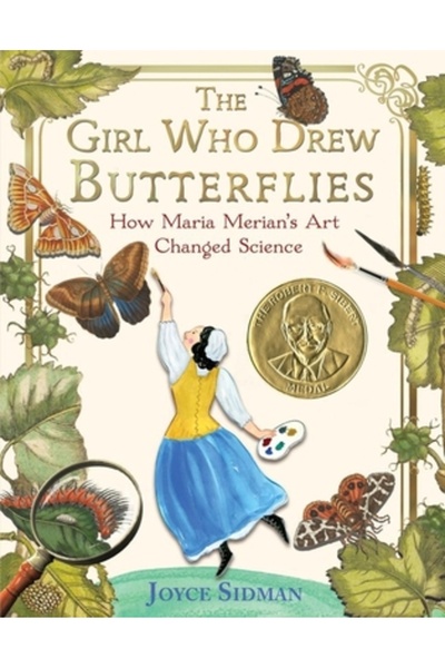 Clarion Books Fata care desena fluturi: Cum a schimbat arta Mariei Merian ști...