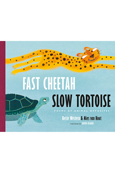 Wm B Eerdmans Co (Juvenile) Ghepard rapid, broască țestoasă lentă: Poezii ale...