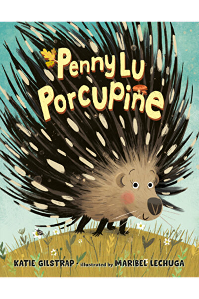 Nancy Paulsen Books Penny Lu Porcupine