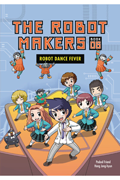 Graphic Universe Febra Dansului Robotic: Cartea 6