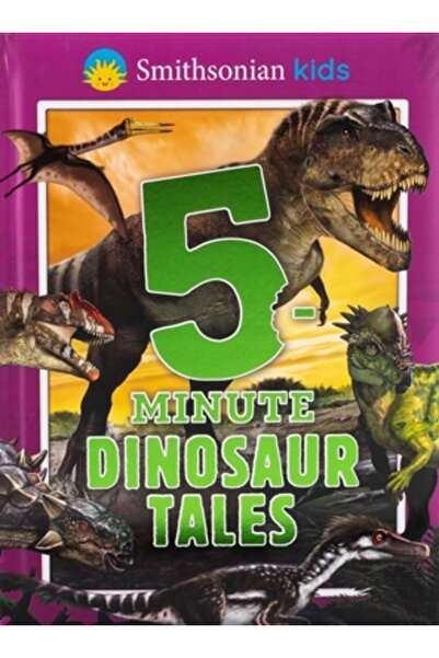 Silver Dolphin Books Smithsonian Kids: Povești cu dinozauri de 5 minute