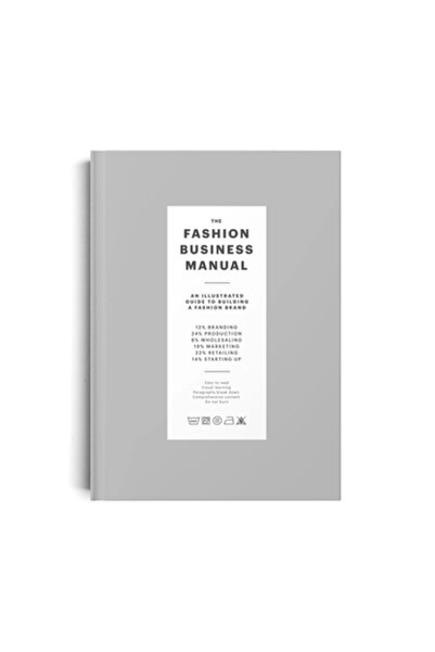 Fashionary International Limited Manualul afacerilor de modă Un ghid ilustrat...
