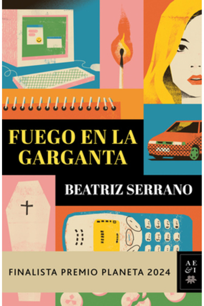 Planeta Pub Fuego En La Garganta. Finalista Premio Planeta 2024 (Novela) / Fi...