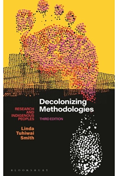 Bloomsbury Academic Metodologii de decolonizare: Cercetare și popoare indigene