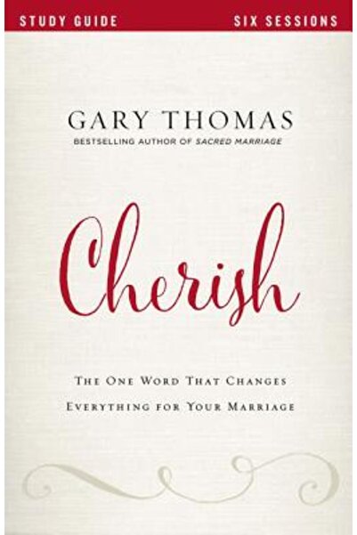Zondervan Pub House Ghid de studiu Cherish: Cuvântul care schimbă totul pentr...