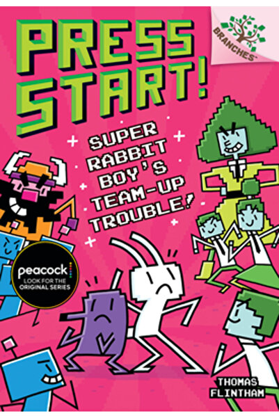 Scholastic Super Rabbit Boy's Team-Up Trouble!: A Branches Book (Press Start!...
