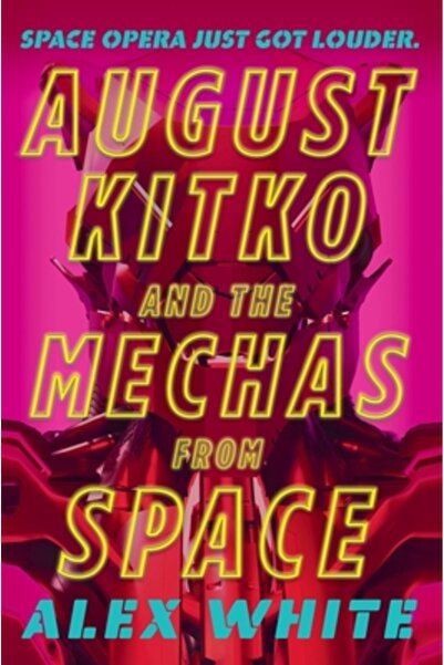 Orbit August Kitko și Mecha din spațiu