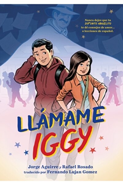 First Second Llamame Iggy (Call Me Iggy, ediție în limba spaniolă)