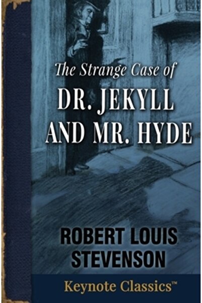 INDEPENDENT CAT The Strange Case of Dr. Jekyll and Mr. Hyde (Annotated Keynot...