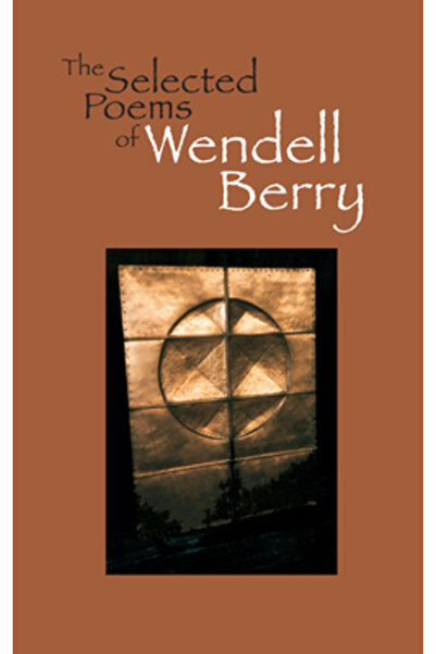 Counterpoint Llc Poezii alese de Wendell Berry