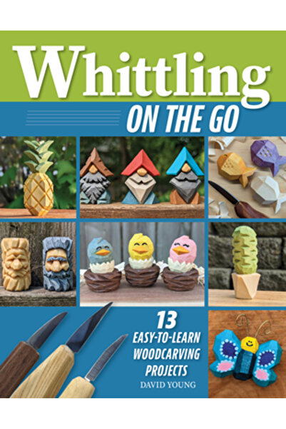 Fox Chapel Pub Co Inc Sculptură în lemn din mers: 14 proiecte portabile și pi...