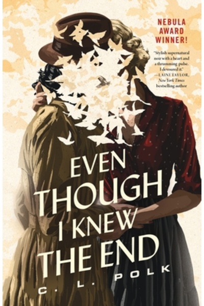 Tor Books Even Though I Knew the End