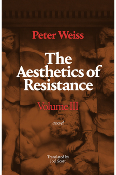 Duke Univ Pr Estetica rezistenței, volumul III: Un roman volumul 3