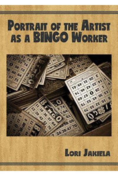 Bottom Dog Pr Portretul artistului ca lucrător la bingo: Despre muncă și viaț...