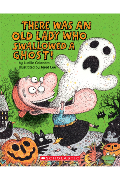 Scholastic There Was an Old Lady Who Swallowed a Ghost!: A Board Book