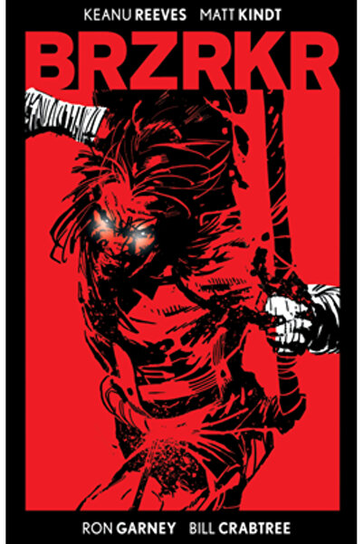 Boom Studios Brzrkr Deluxe Edition: Brzrkr DLX