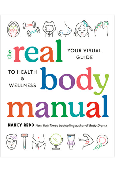 Avery Pub Group Manualul corpului real: Ghidul tău vizual pentru sănătate și ...