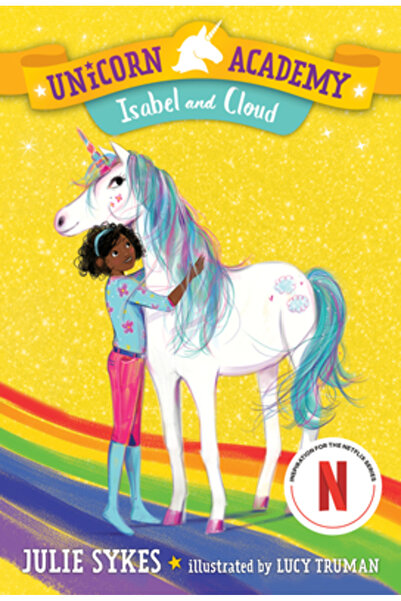 Random House Academia Unicornilor #4: Isabel și Cloud