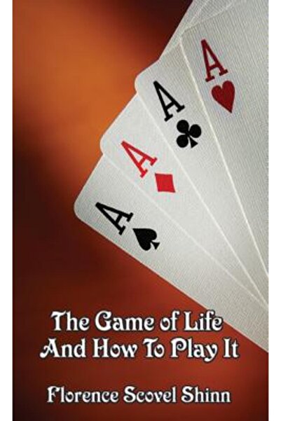 Wilder Pubn The Game of Life and How to Play It