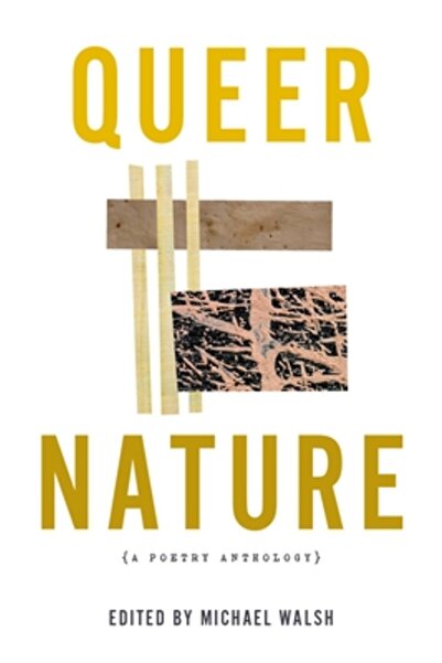 Autumn House Pub Natură Queer: O antologie de poezie