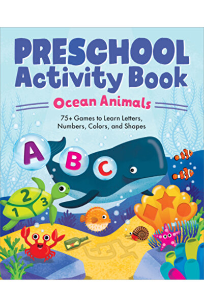 Rockridge Pr Caiet de activități preșcolare cu animale oceanice: 75 de jocuri...