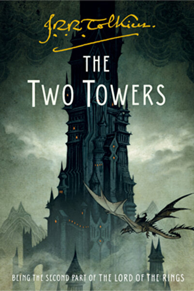 mariner books The Two Towers: Being the Second Part of the Lord of the Rings