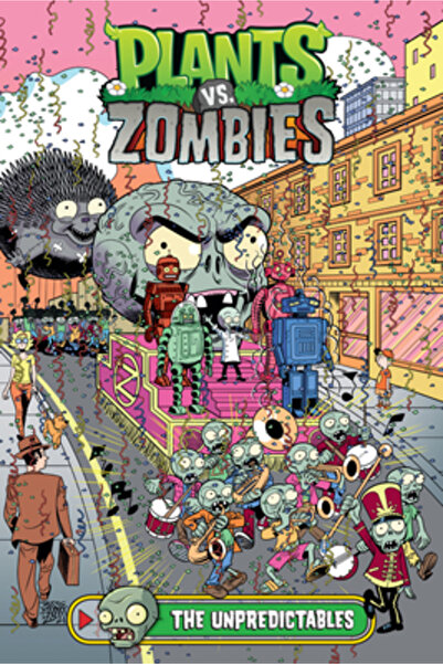 Dark Horse Comics Plants vs. Zombies Volumul 20: Imprevizibilele