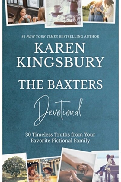 Forefront Books Devoționalul Baxters: 30 de adevăruri atemporale din familia ...