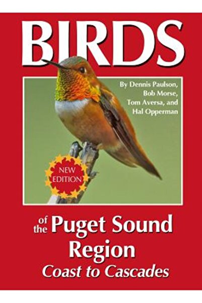 Univ Of Michigan Pr Păsările din regiunea Puget Sound - De la coastă la cascade