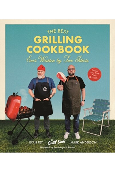 Page Street Pub Cea mai bună carte de bucate pentru grătar, scrisă de doi idioți