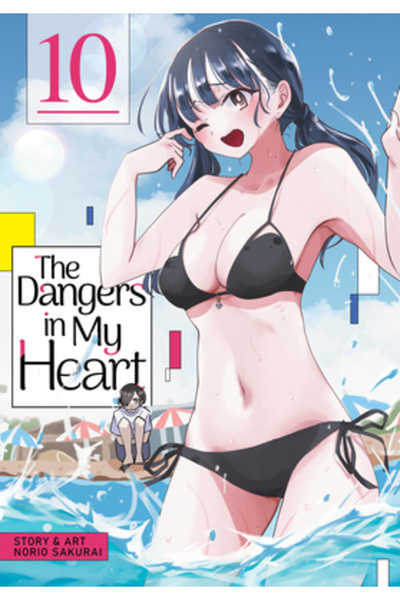 Seven Seas Pr The Dangers in My Heart Vol. 10