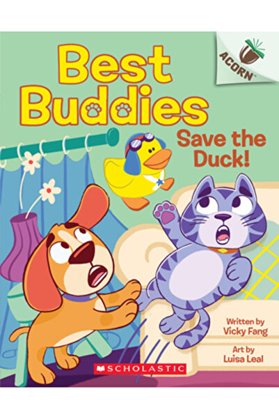 Scholastic Salvați rața!: O carte despre ghinde (Cei mai buni prieteni #2)