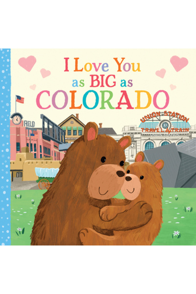 Sourcebooks Wonderland Te iubesc la fel de mare ca Colorado