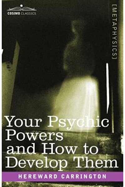 Cambridge Univ Pr Puterile tale psihice și cum să le dezvolți