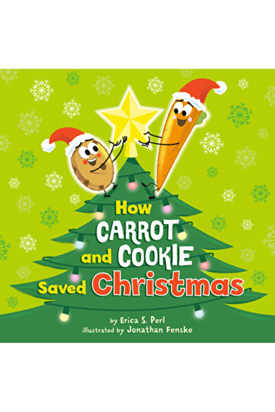 Penguin Workshop Cum au salvat morcovul și fursecurile Crăciunul