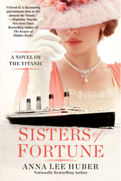 Kensington Pub Corp Sisters of Fortune: A Novel of the Titanic
