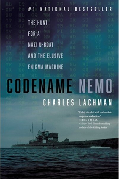 Diversion Books Codname Nemo: Vânătoarea unei submarine naziste și mașina eni...