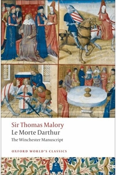 Oxford University Press, USA Le Morte D'Arthur: Manuscrisul Winchester