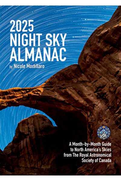 Firefly Books Ltd Almanahul cerului nocturn 2025: Un ghid lună de lună pentru...