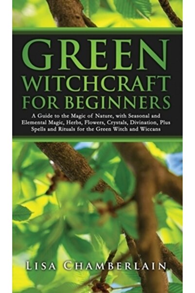 INDEPENDENT CAT Vrăjitorie verde pentru începători: Un ghid pentru magia natu...