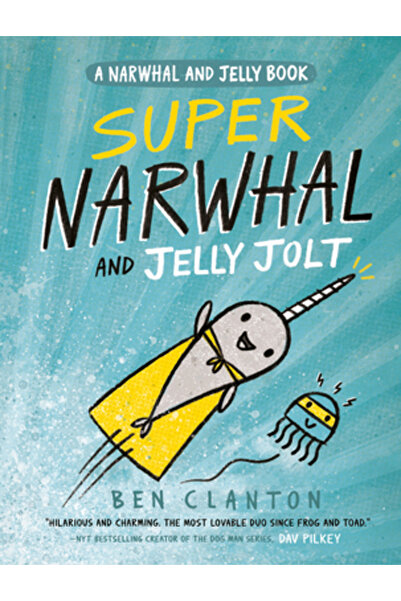 Kessinger Pub Llc Super Narwhal and Jelly Jolt: A Narwhal and Jelly Book