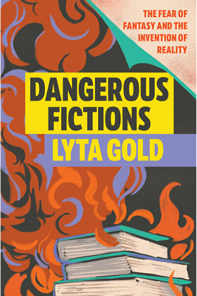 Soft Skull Pr Ficțiuni periculoase: frica de fantezie și invenția realității