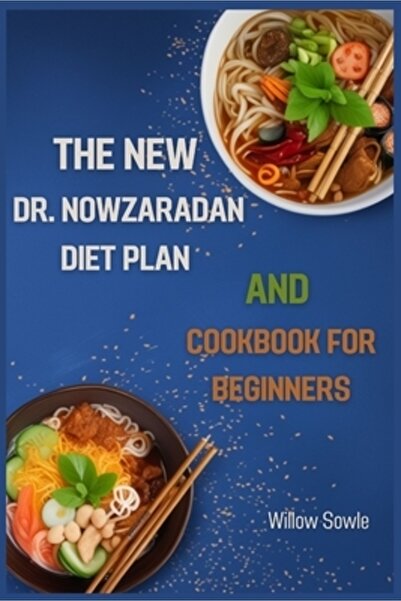 INDEPENDENT CAT The New Dr. Nowzaradan Diet Plan and Cookbook for Beginners: ...