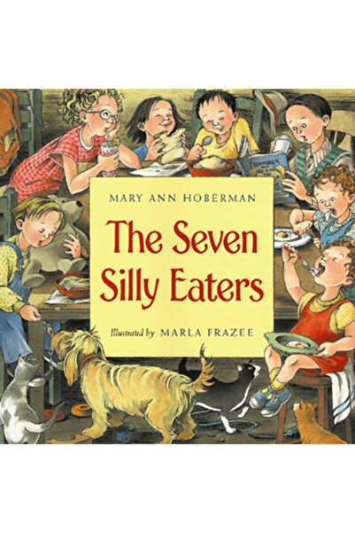 Harcourt Children's Books The Seven Silly Eaters