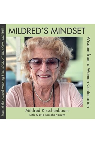 INDEPENDENT CAT Mentalitatea lui Mildred: Înțelepciunea unei centenare