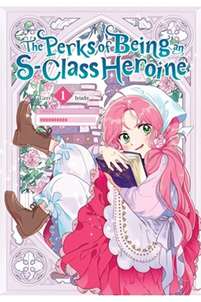 Yen Pr Avantajele de a fi o eroină de clasă S, vol. 1